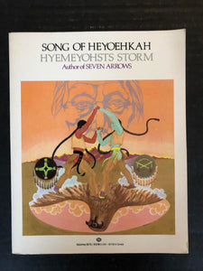 1983 SONG OF HEYOEHKAH BY HYEMEYOHSTS STORM (PAPERBACK)