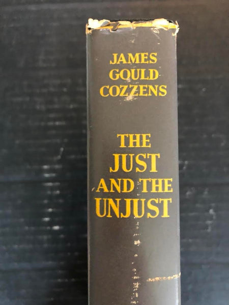 1942 THE JUST AND THE UNJUST BY JAMES GOULD COZZENS