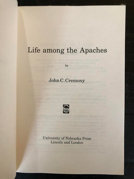 1968 LIFE AMONG APACHES BY JOHN C. CREMONY (PAPERBACK)