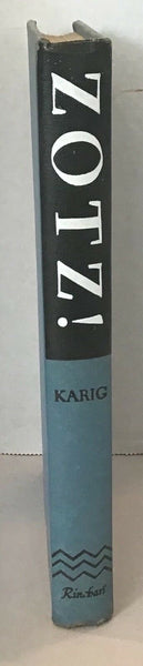 1947 Zotz! By Walter Karig, Hardcover with Dust Jacket
