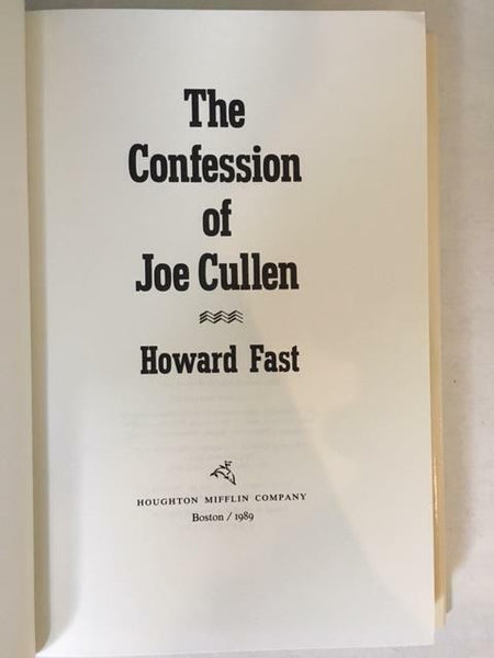 1989, The Confession of Joe Cullen, by Howard Fast