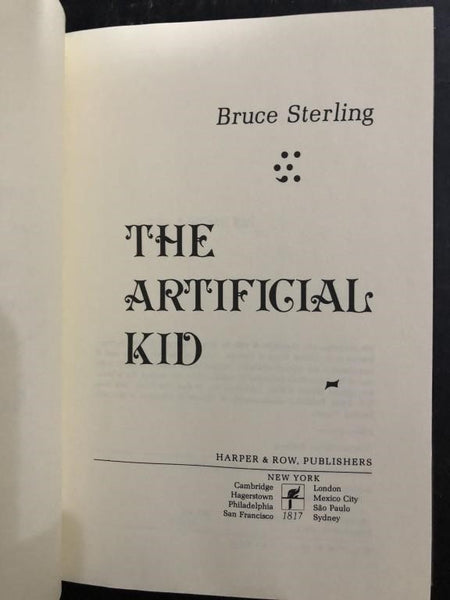 1980 THE ARTIFICIAL KID BY BRUCE STERLING (SIGNED FIRST EDITION HARDBACK)